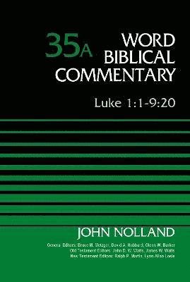 bokomslag Luke 1:1-9:20, Volume 35A