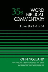 bokomslag Luke 9:21-18:34, Volume 35b: 35