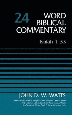 bokomslag Isaiah 1-33, Volume 24: Revised Edition 24