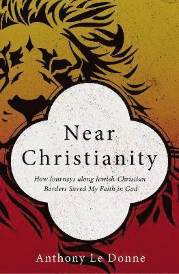 Near Christianity 1