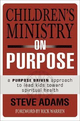 Children's Ministry on Purpose 1