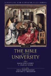 bokomslag The Bible and the University