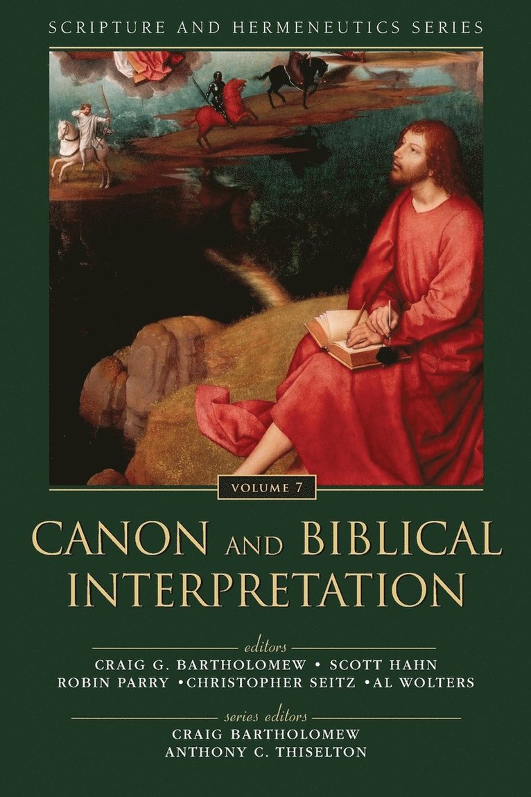 Canon and Biblical Interpretation: 7 1