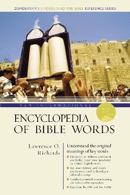 New International Encyclopedia of Bible Words 1
