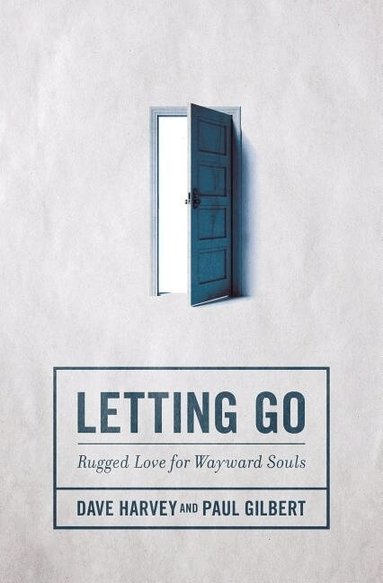 Dave Harvey, Paul Gilbert - Letting Go, Häftad