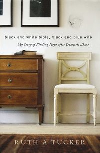 bokomslag Black and White Bible, Black and Blue Wife