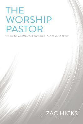 The Worship Pastor 1