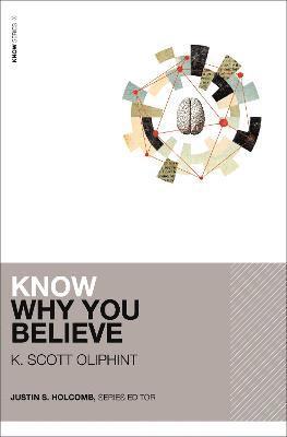 bokomslag Know Why You Believe