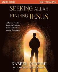 bokomslag Seeking Allah, Finding Jesus Study Guide