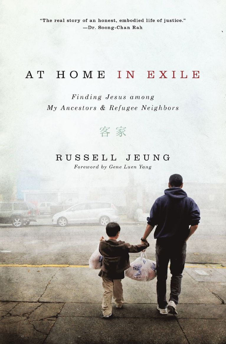 Russell Jeung - At Home in Exile, Häftad