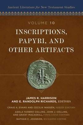 Inscriptions, Papyri, and Other Artifacts 1