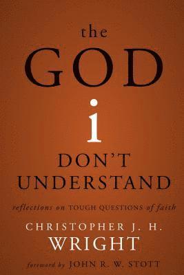The God I Don't Understand 1