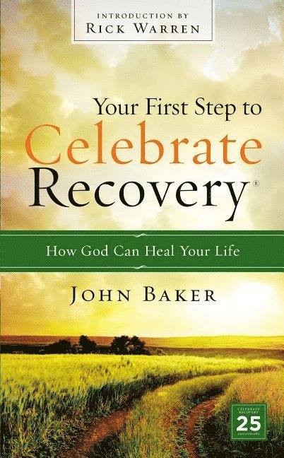 Your First Step to Celebrate Recovery 1