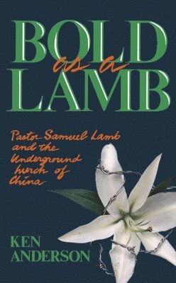 bokomslag Bold as a Lamb