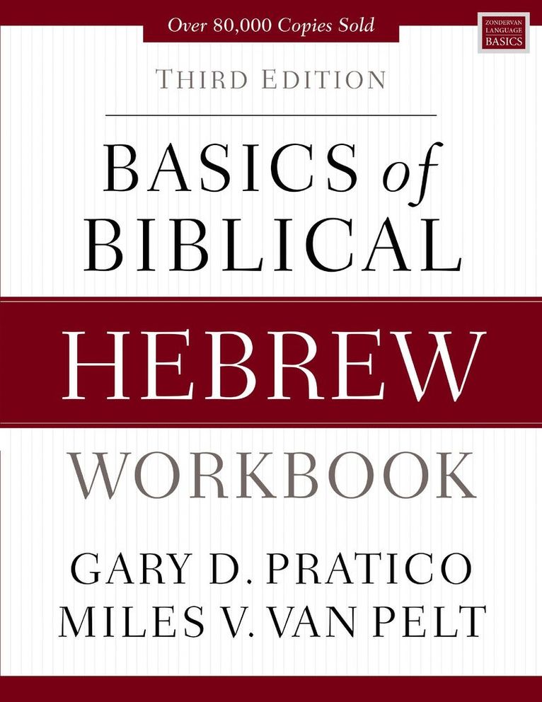 Gary D. Pratico, Miles V. Van Pelt - Basics of Biblical Hebrew Workbook, Häftad