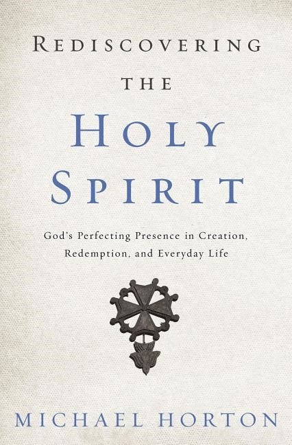 Rediscovering the Holy Spirit 1