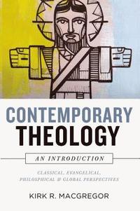 bokomslag Contemporary Theology: An Introduction