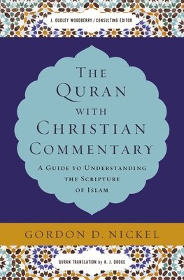 bokomslag The Quran with Christian Commentary