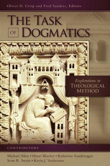 bokomslag The Task of Dogmatics