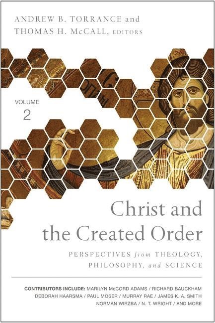 Christ and the Created Order 1