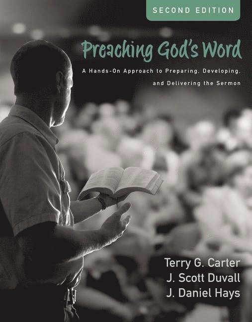 Preaching God's Word, Second Edition 1