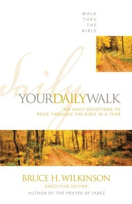 Walk Thru the Bible, TBD - Your Daily Walk, Häftad