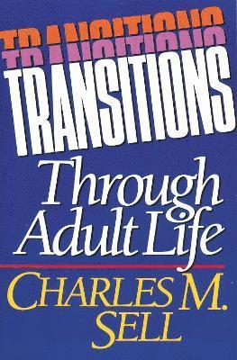 Transitions Through Adult Life 1