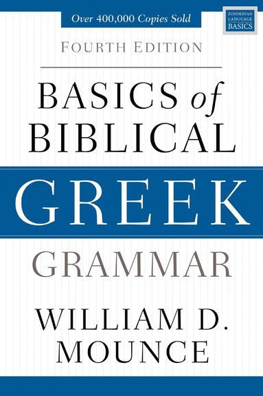 bokomslag Basics of Biblical Greek Grammar