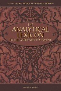 bokomslag The Analytical Lexicon to the Greek New Testament