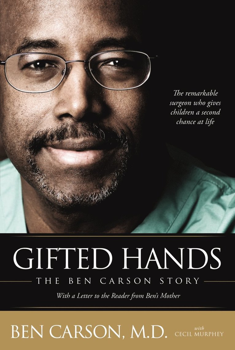 Ben Carson, M.D., Cecil Murphey, Ben Carson, M. D. Ben Carson - Gifted Hands, Häftad