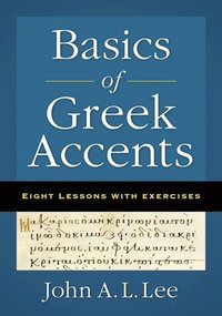 bokomslag Basics of Greek Accents