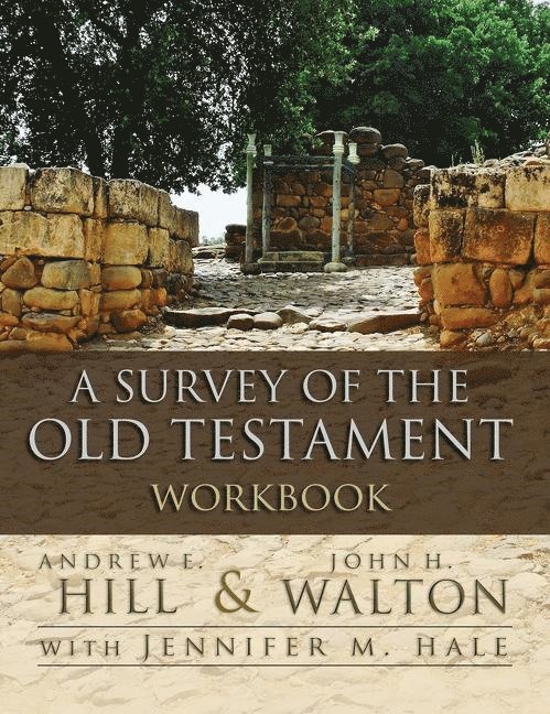 A Survey of the Old Testament Workbook 1
