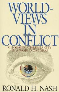 bokomslag Worldviews in Conflict