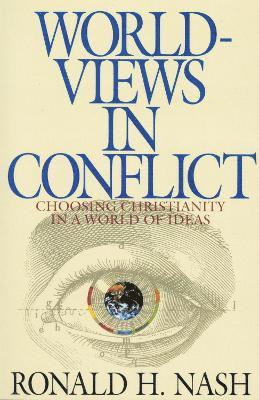Worldviews in Conflict 1