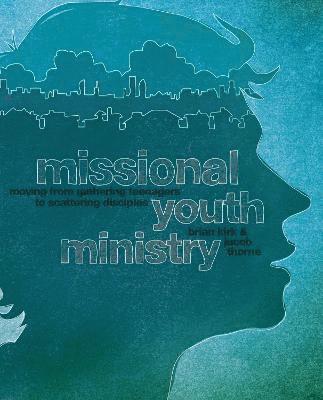 Missional Youth Ministry 1