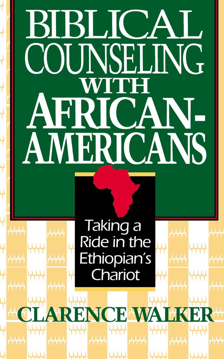 Biblical Counseling with African-Americans