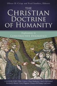 bokomslag The Christian Doctrine of Humanity