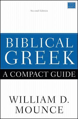 Biblical Greek: A Compact Guide 1