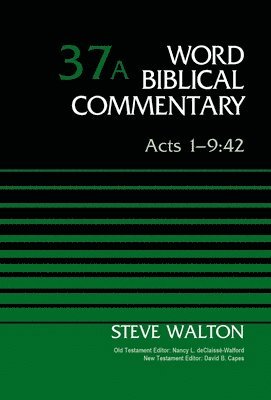 bokomslag Acts 1-9:42, Volume 37A