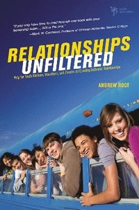 bokomslag Relationships Unfiltered
