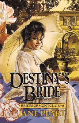 Destiny's Bride 1