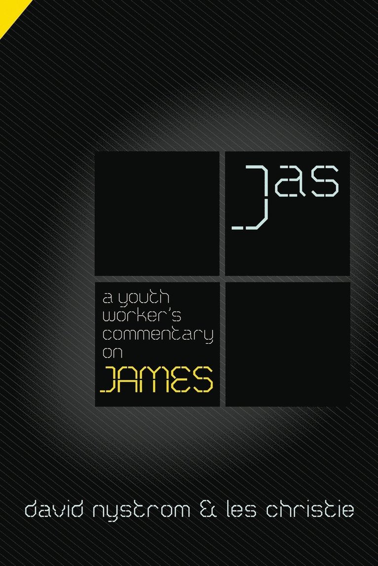 A Youth Worker's Commentary on James