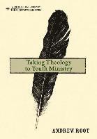 Taking Theology to Youth Ministry 1