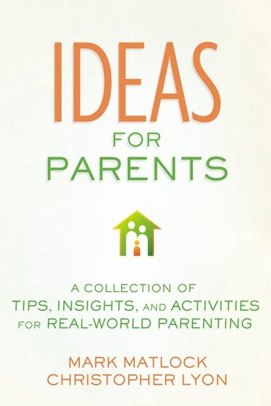 bokomslag Ideas for Parents