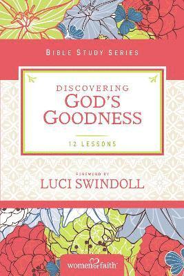 bokomslag Discovering God's Goodness