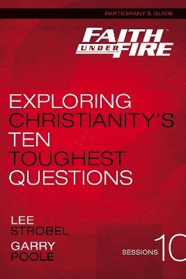 bokomslag Faith Under Fire Bible Study Participant's Guide