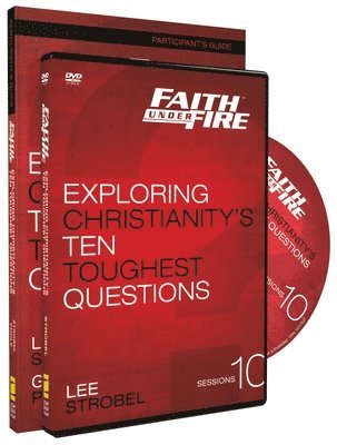 Strobel, L: Faith Under Fire Participant's Guide with DVD