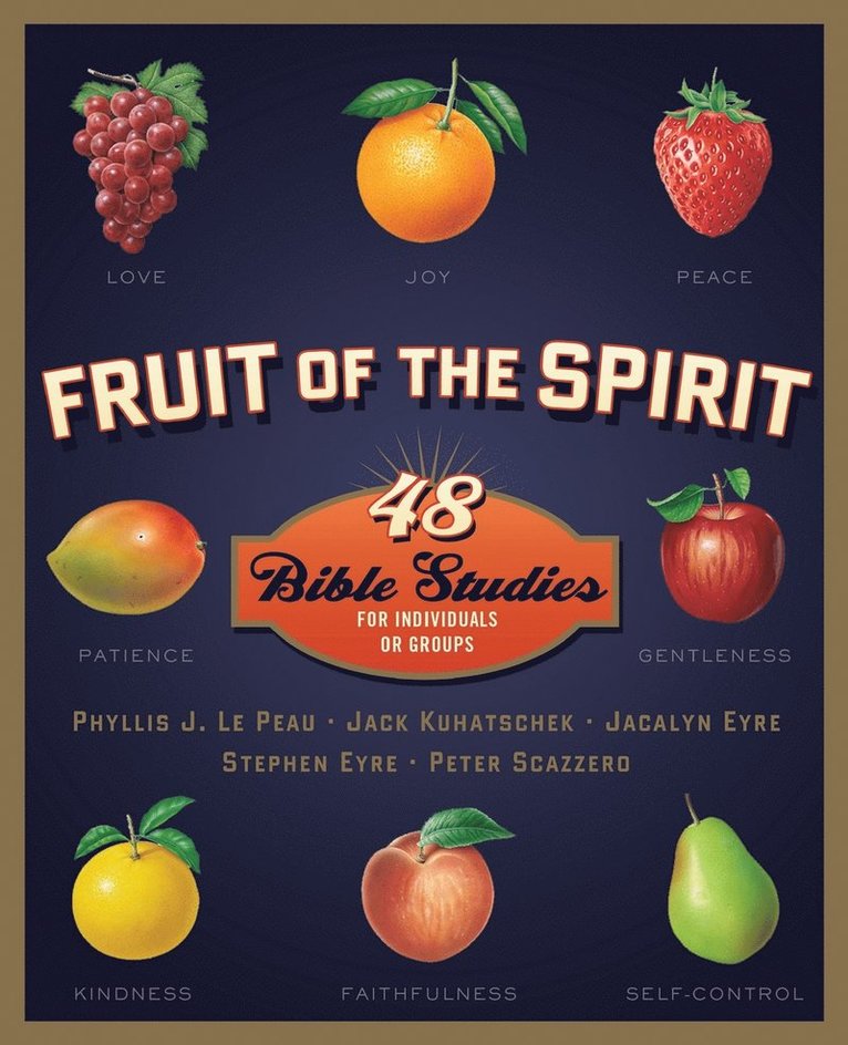 Fruit of the Spirit 1