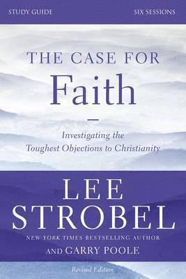 The Case for Faith: Study Guide 1