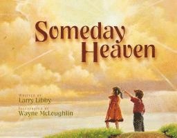 bokomslag Someday Heaven